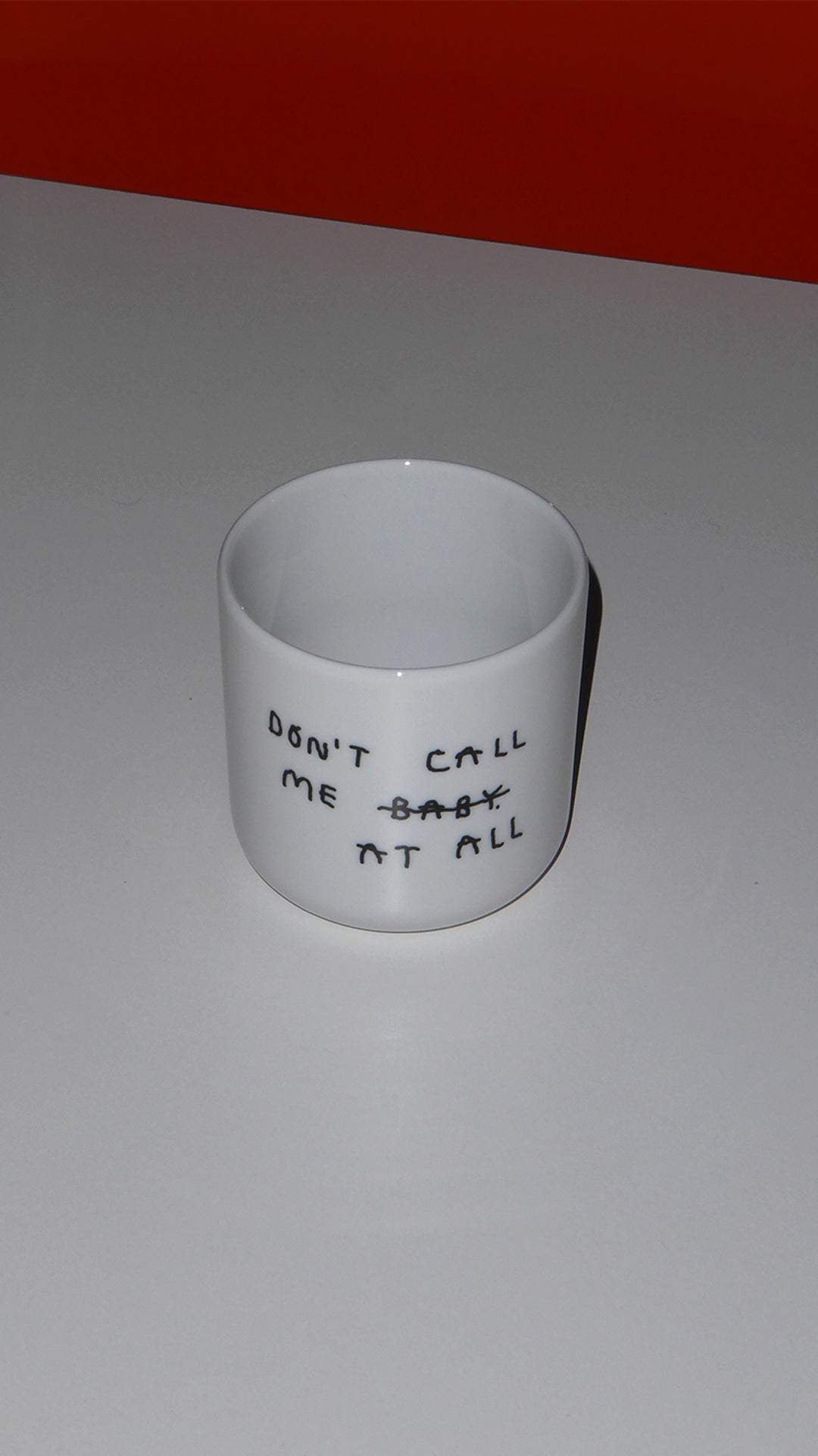 Yahya Studio / Johanna Schwarzer - Cup - Don't call me at all