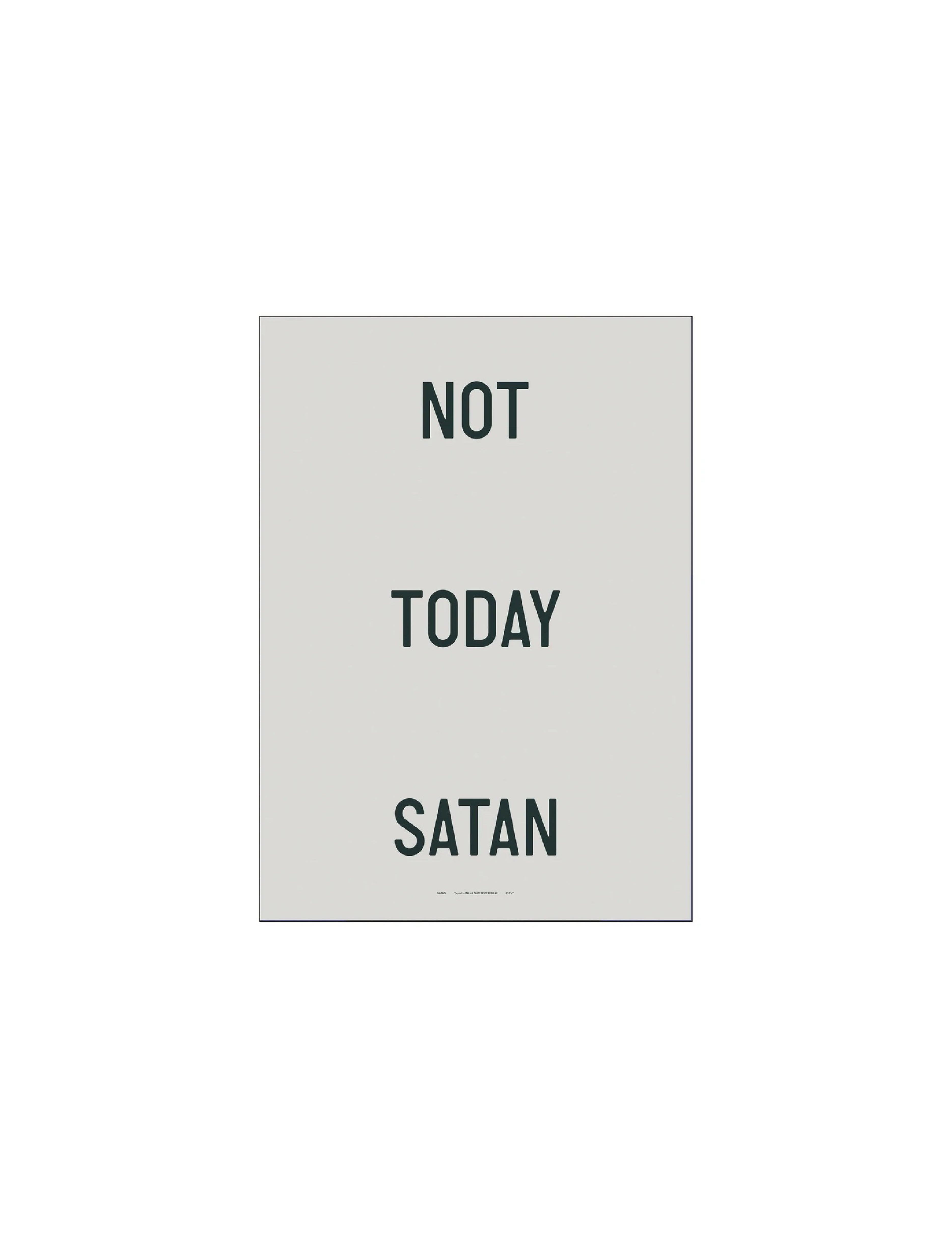 PLTY-Not-Today-Satan-A5