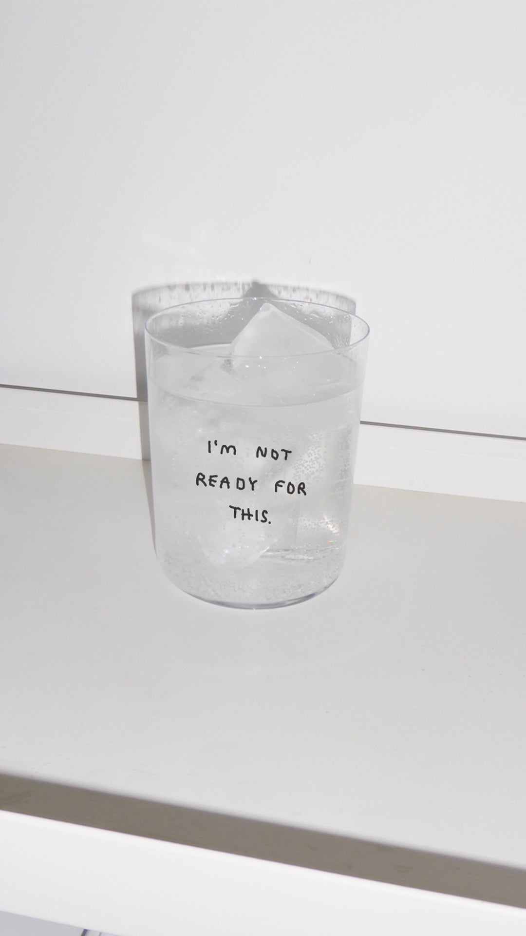 Yahya Studio / Johanna Schwarzer - LARGE Glass - I'm not ready for this