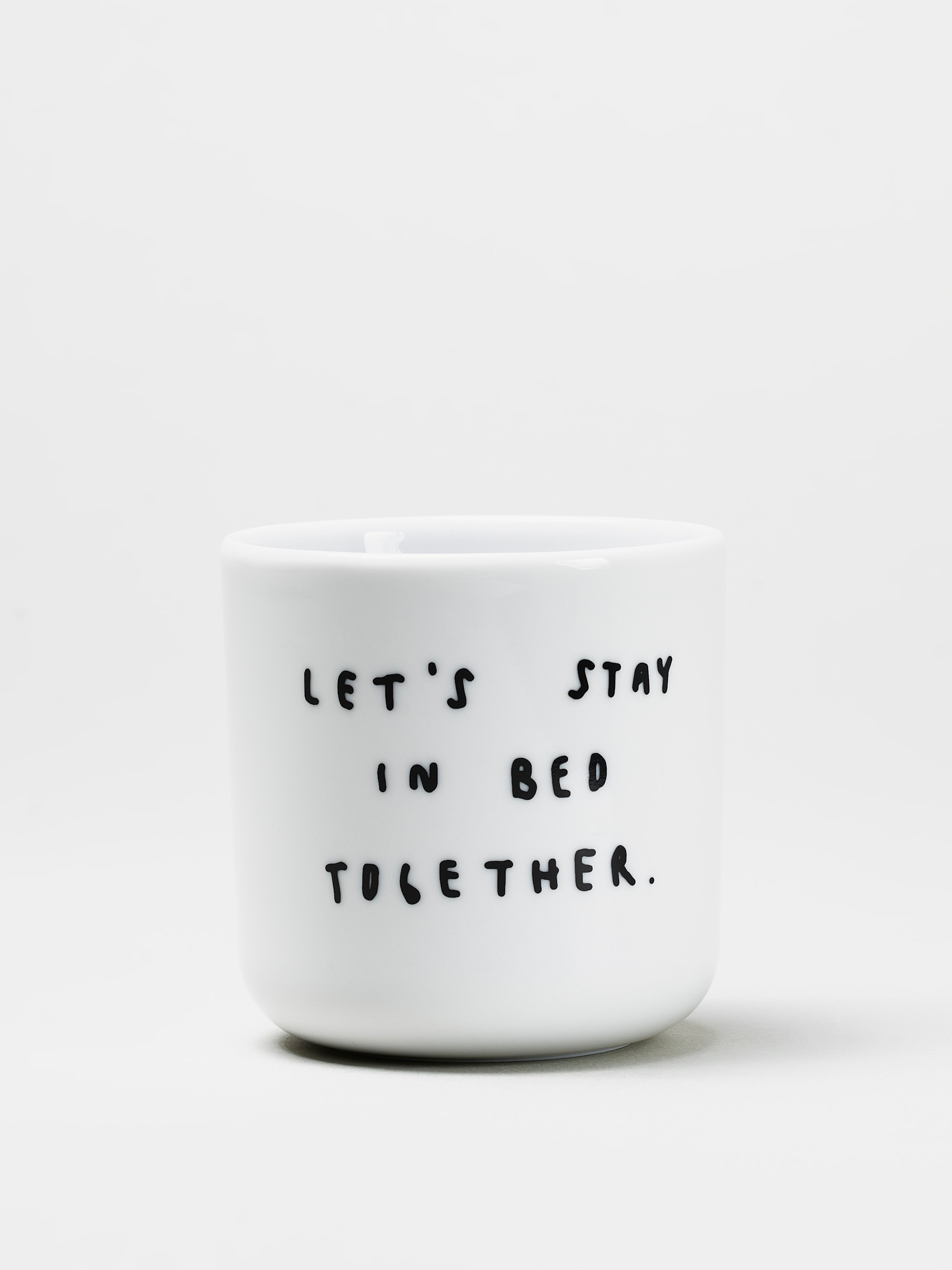 Yahya Studio / Johanna Schwarzer - Cup - Let's stay in bed together