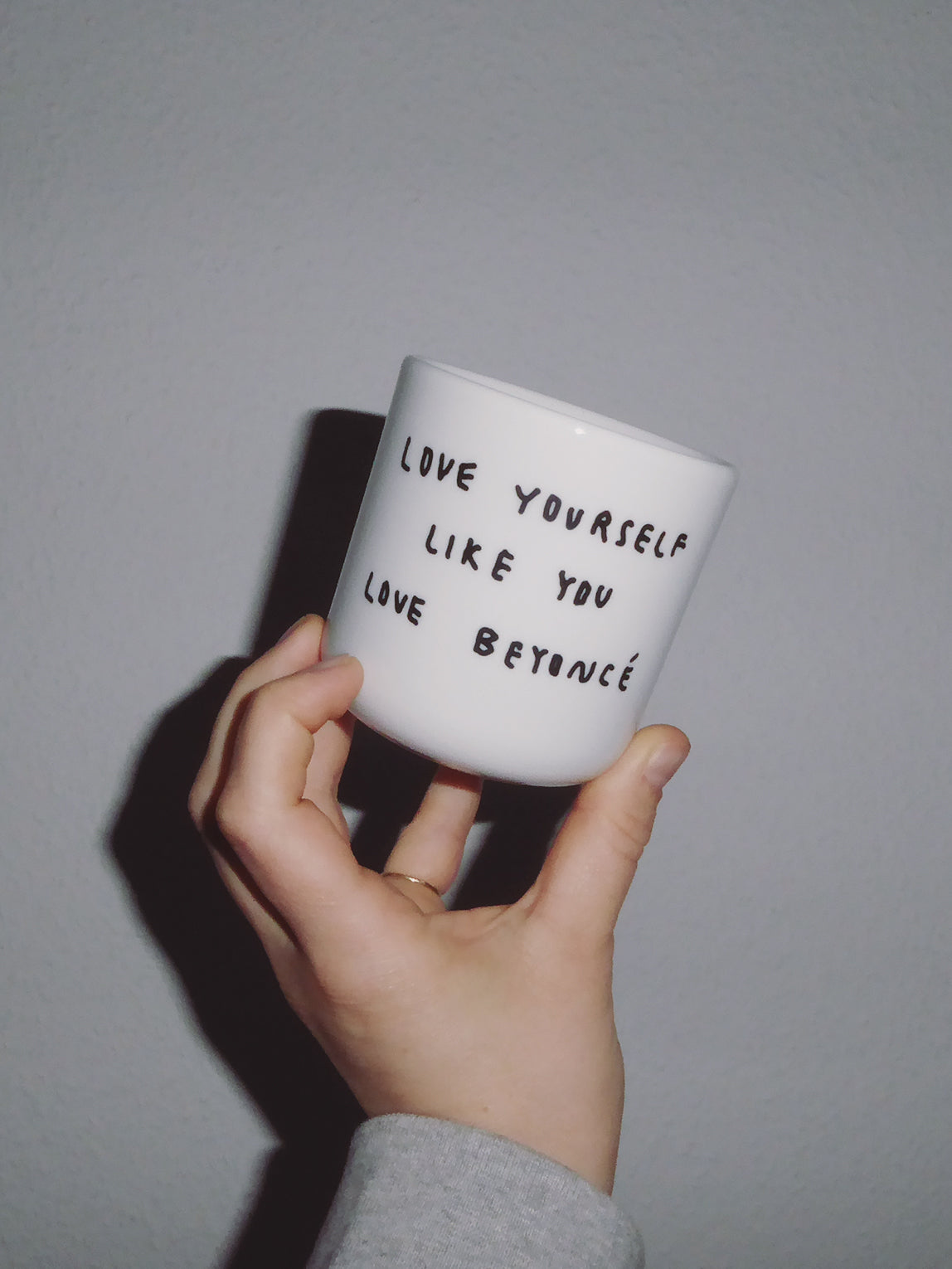 Yahya Studio / Johanna Schwarzer - Cup - Love yourself liek you love beyoncé
